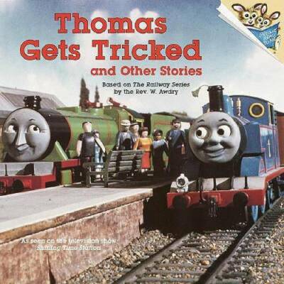 Thomas Gets Tricked and Other Stories (Thomas the Tank Engine; A Please R - GOOD