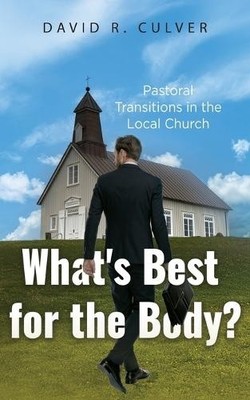 David R Culver What's Best for the Body? (Taschenbuch)