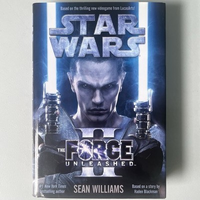 Star Wars The Force Unleashed II by Sean Williams 2010 Hardcover Novel Legends