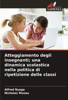 Alfred Nyaga (U. A.) | Atteggiamento Degli Insegnanti; Una Dinamica...