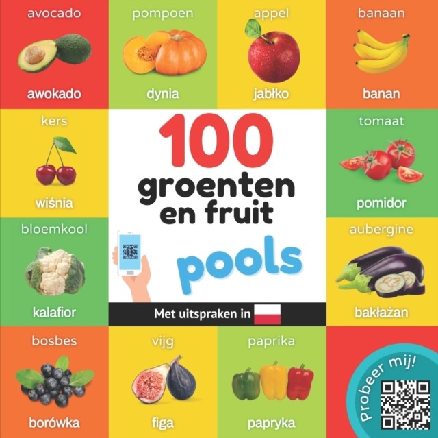 100 Groenten En Fruit In Pools: Tweetali