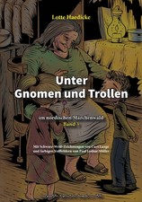 Unter Gnomen und Trollen im nordischen Märchenwald Band 3 Broschur Von Buben und