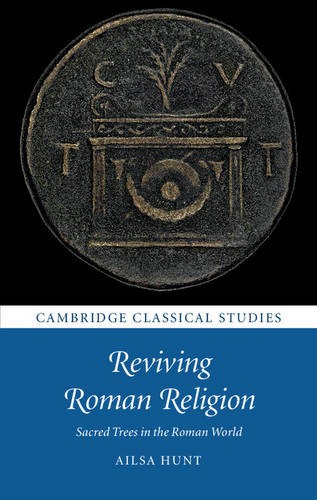 Reviving Roman Religion Sacred Trees Roman World Ailsa … Hardcover 9781107153547