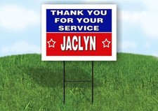 JACLYN THANK YOU SERVICE 18 in x 24 in Yard Sign Road Sign with Stand