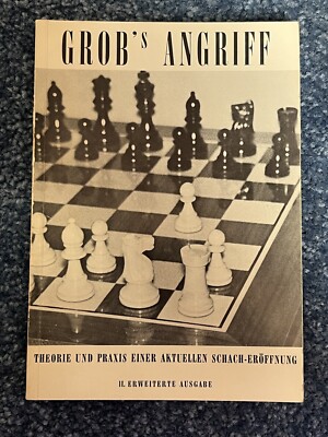 Grob's Angriff: Theorie und Praxis - German Edition 1969