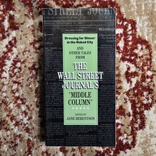 1994: Dressing for Dinner in the Naked City : And Other Stories. First Edition