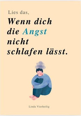 Lina Vierheilig / LIES DAS, WENN DIE ANGST DICH NICHT SCHLAF ... 9791281365155