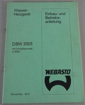 Webasto Installation Instruction Manual Water Heater DBW 2003 From 11/1973