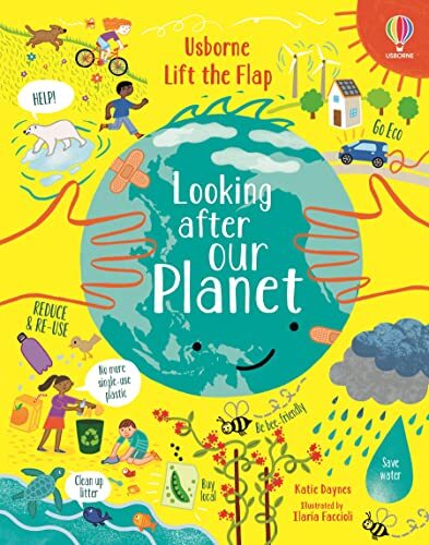 Lift-the-Flap Looking After Our Planet. Daynes, Faccioli New** - Image 3