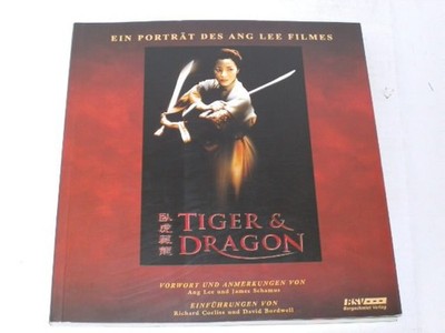 Wang, Huiling: Tiger and Dragon : Ein Porträt des Ang L