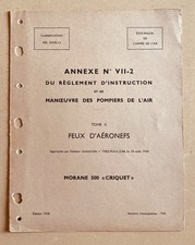 Manuel Avion Morane 500 « Criquet  - Annexe n• VII-2 - Tome II Feux d’aéronefs 
