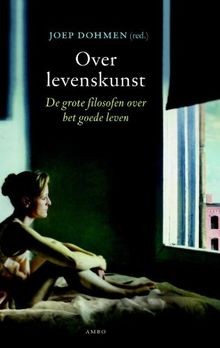 Over levenskunst: de grote filosofen over het goede... | Buch | Zustand sehr gut
