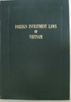 Foreign investment laws of vietnam | Kollektiv | Guter Zustand