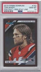 PSA/DNA Gem Mint 10 2019 Panini Donruss Tom Brady Variation SSN Stat Line /500