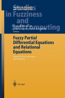 Fuzzy Partial Differential Equations and Relational Equations - 9783642057892