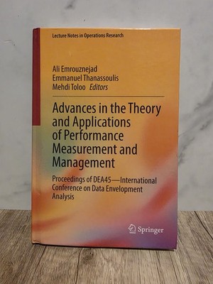 Advances In Theory And Applications Of Performance Measurement And Management...