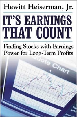 It's Earnings That Count : Finding Stocks with Earnings Power for