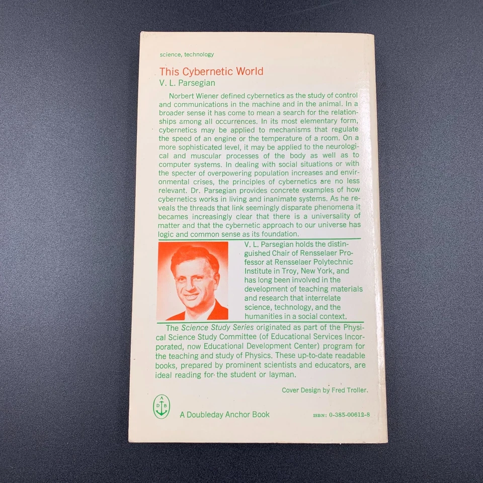 This Cybernetic World of Men, Machines, and Earth Systems - by V. L. Parsegian - Image 3 of 4