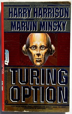 The Turing Option, Harry Harrison Marvin Minsky, PB Very Good 9780446364966