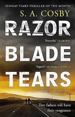 Razorblade Tears: The Sunday Times Thr..., Cosby, S. A.