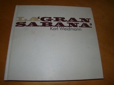 LA GRAN SABANA VENEZUELA WEIDMANN HC SPANISH/ENGLISH/GERMAN 1999