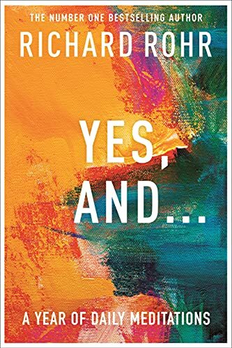 Yes, And . . . A Year of Daily Meditations: A Year of Daily Meditations - Image 4