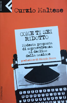 Come ti sei rodotto Maltese, Curzio 2006