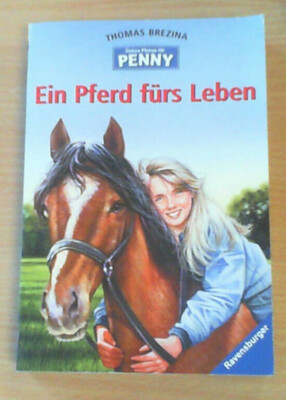Ein Pferd fürs Leben von Thomas Brezina (Ravensburger Taschenbuch), UNGELESEN!