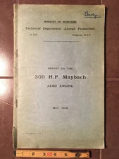 1918 Maybach-Motorenbau GmbH Aero 300 HP Engine Service Manual