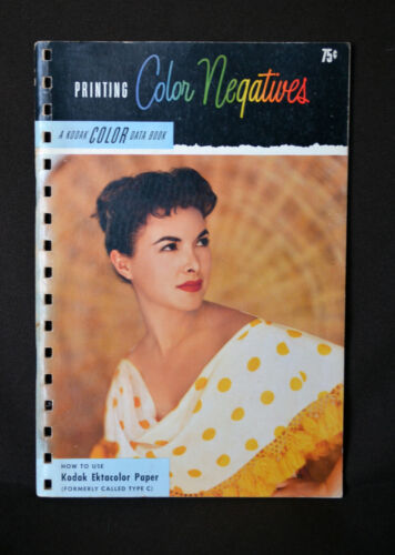 Original 1959  "Printing Color Negatives" Kodak Color Data Book E-66 - Picture 1 of 10