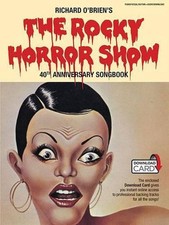 The Rocky Horror Show: 40th Anniversary Edition by Richard O'Brien (English) Pap
