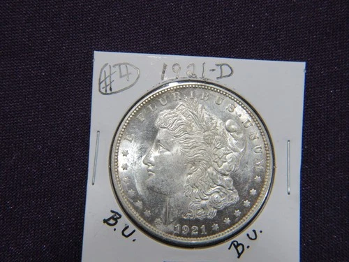 1921-D Morgan dollar in B.U. condition # 4