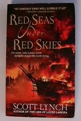 Red Seas Under Red Skies (The Gentleman Bastard Sequence, Band 2) Lynch, Scott: