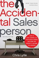 The Accidental Salesperson Chris Lytle Taschenbuch Kartoniert / Broschiert 2012