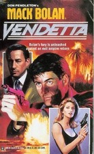 VENDETTA (DON PENDLETON'S MACK BOLAN) **Mint Condition**