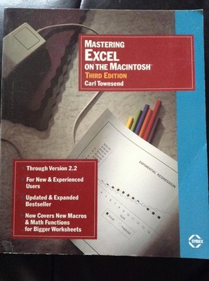 Mastering Excel on the Macintosh