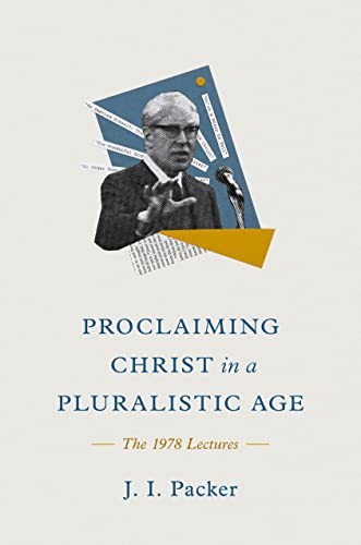 Proclaiming Christ in a Pluralistic Age: The 1978 Lectures - Image 3