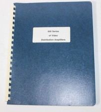 LEITCH 600 SERIES OF VIDEO DRISTRIBUTION AMPLIFIERS MANUAL