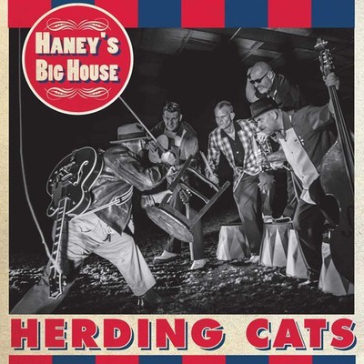Haney's Big House Herding Cats (CD) Album (US IMPORT)