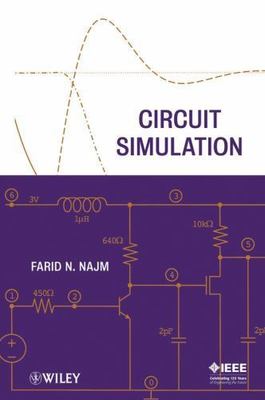 Circuit Simulation, Hardcover by Najm, Farid N., Brand New, Free shipping in ...