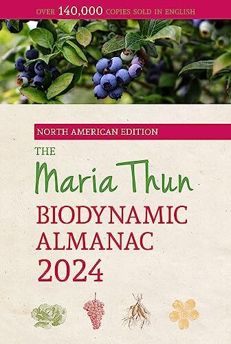 Titia Thun Friedrich T The North American Maria Thun Biodynamic Alma (Tascabile)