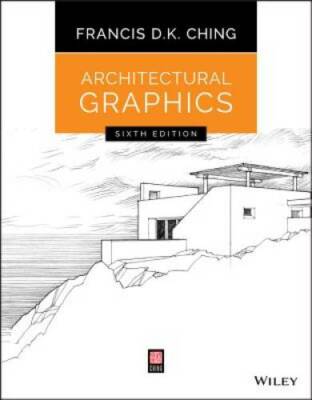 Architectural Graphics - Paperback By Ching, Francis D. K. - GOOD