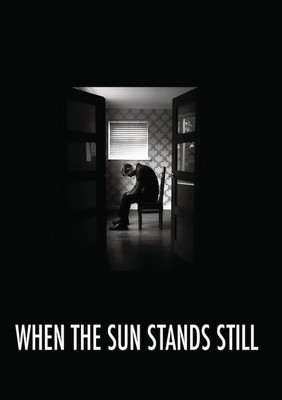 When The Sun Stands Still (DVD)