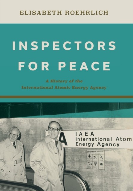 Inspectors for Peace by Elisabeth Roehrlich (Hardback Book) - Image 3