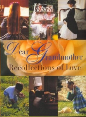 quotVictoriaquot Dear Grandmot - Hardcover - GOOD