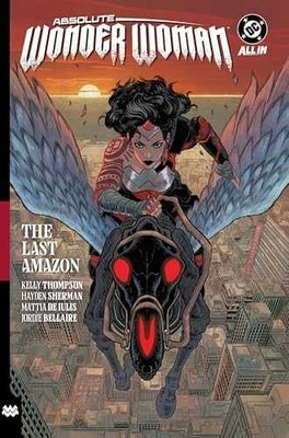 Absolute Wonder Woman Vol. 1: The - Paperback, by Thompson Kelly - Very Good