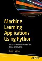 Machine Learning Applications Using Python | Buch | 9781484237861