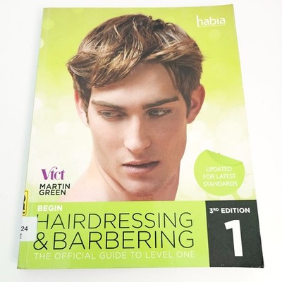 Begin Hairdressing and Barbering: The Official Guide to Level 1 Martin Green
