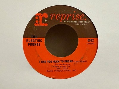 LISTEN   THE ELECTRIC PRUNES I HAD TO MUCH TO DREAM / LUVIN' REPRISE PSYCH 45'
