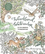 Woodland Watercolor: A Coloring Workbook - Paperback - GOOD